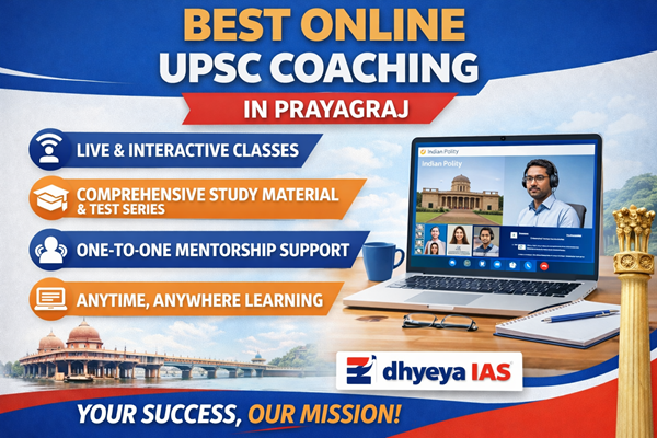 Dhyeya IAS online coaching in Prayagraj