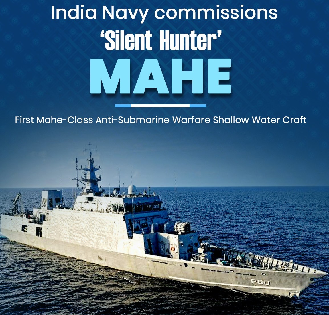 INS Mahe Commissioned